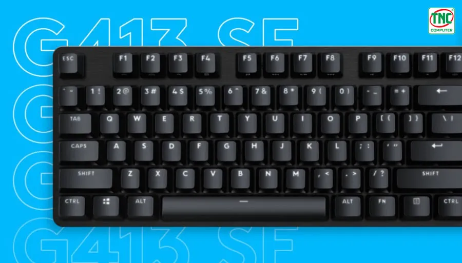 Bàn phím Logitech Mechanical Gaming G413 SE	được làm bằng chất liệu cao cấp