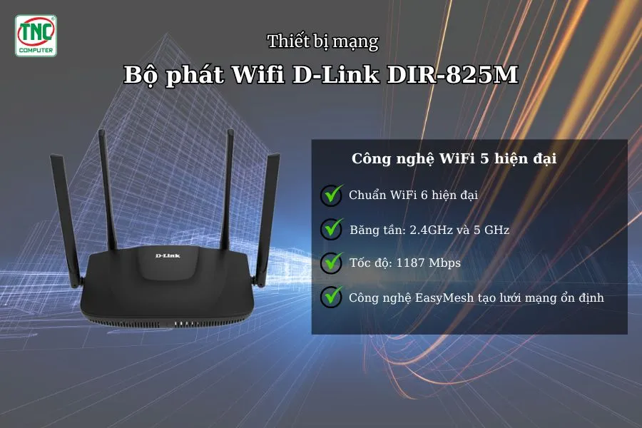 Bộ phát Wifi D-Link DIR-825M sở hữu tốc độ truyền nhanh chóng