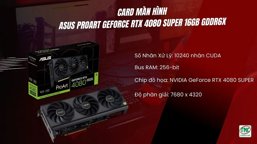 Card Màn Hình Asus ProArt GeForce RTX 4080 SUPER 16GB GDDR6X (PROART-RTX4080S-16G)	