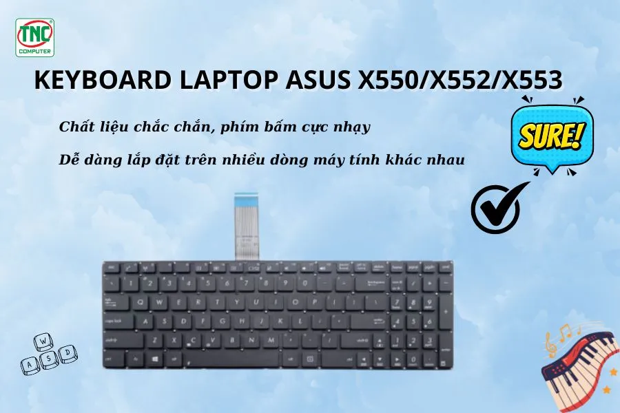 Keyboard Laptop Asus X550/X552/X553 được làm bằng chất liệu cao cấp