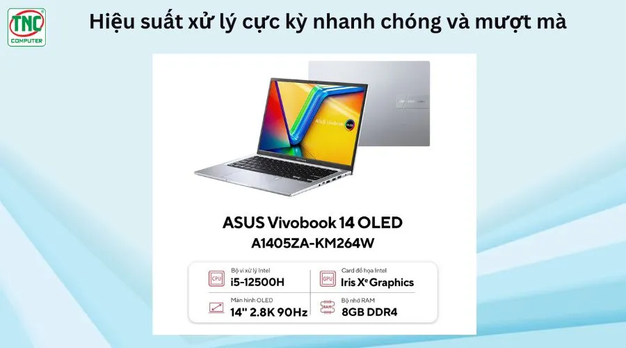 Laptop Asus Vivobook 14 OLED A1405ZA i5 (KM264W)