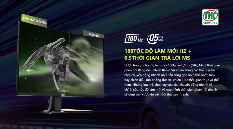 Tần số quét lên đến 180Hz