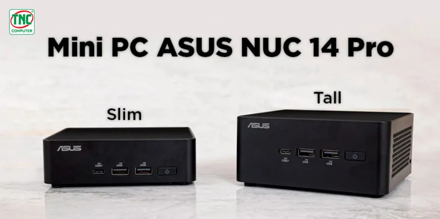 Máy bộ Asus Mini PC NUC 14 PRO Tall RNUC14RVHU700001I (Ultra 7 155H/ 3Y)	