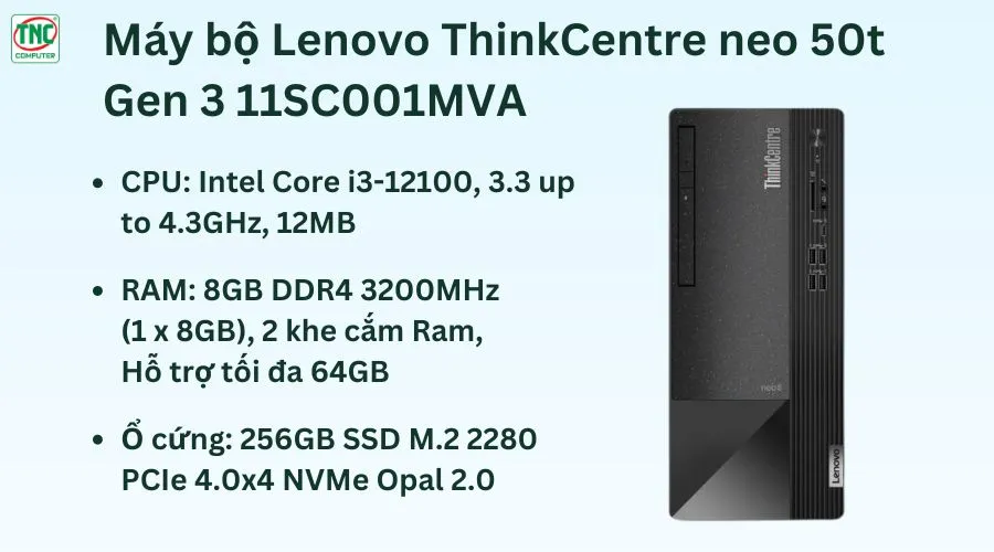 Máy bộ Lenovo ThinkCentre neo 50t Gen 3 11SC001MVA