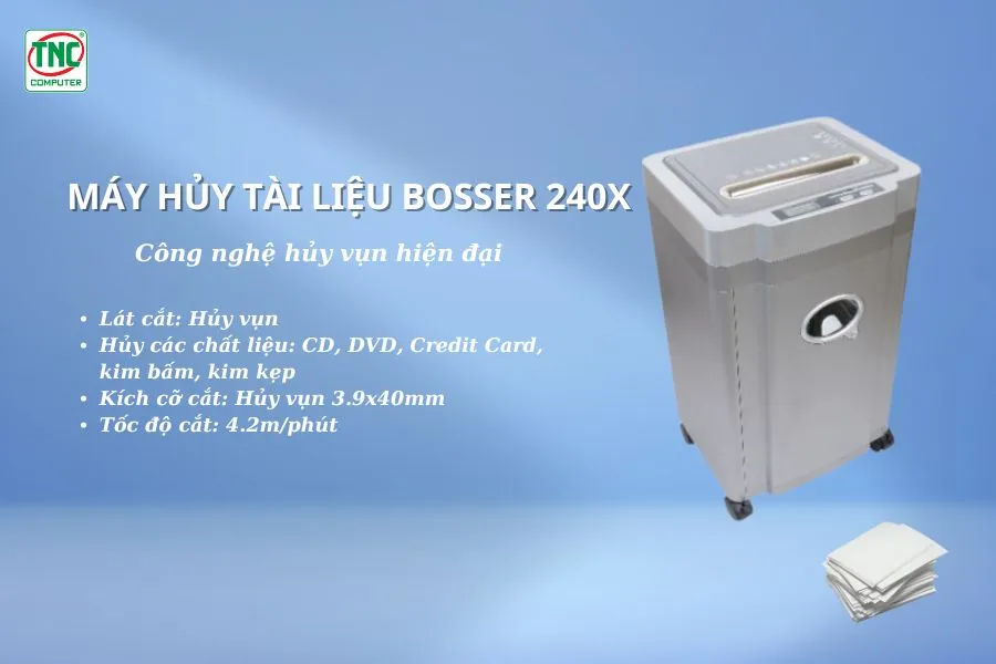 Máy hủy tài liệu BOSSER 240X	