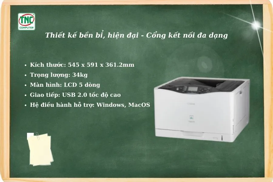 Máy in Canon LBP841Cdn được thiết kế bền bỉ, hiện đại