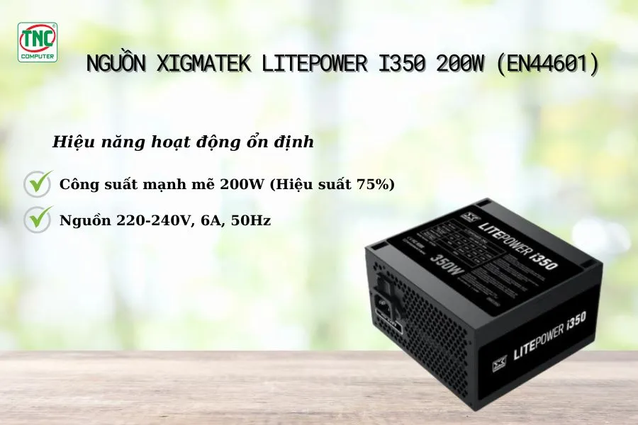 Nguồn Xigmatek LitePower i350 200W (EN44601)	