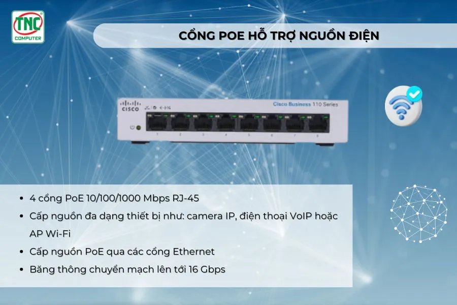 Switch PoE Cisco CBS110-8PP-D hỗ trợ cổng PoE cung cấp nguồn điện