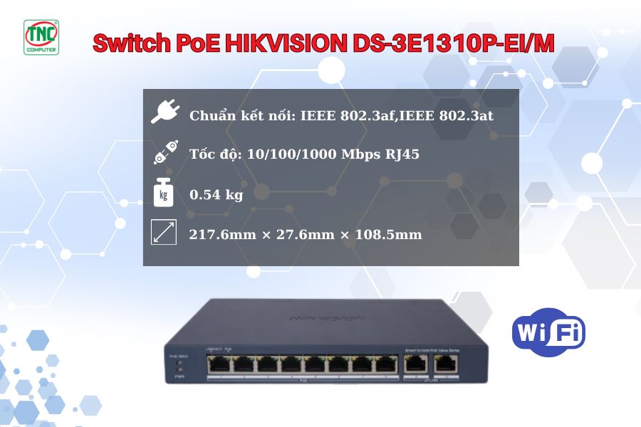 Switch PoE HIKVISION DS-3E1310P-EI/M được thiết kế bền bỉ, chắc chắn