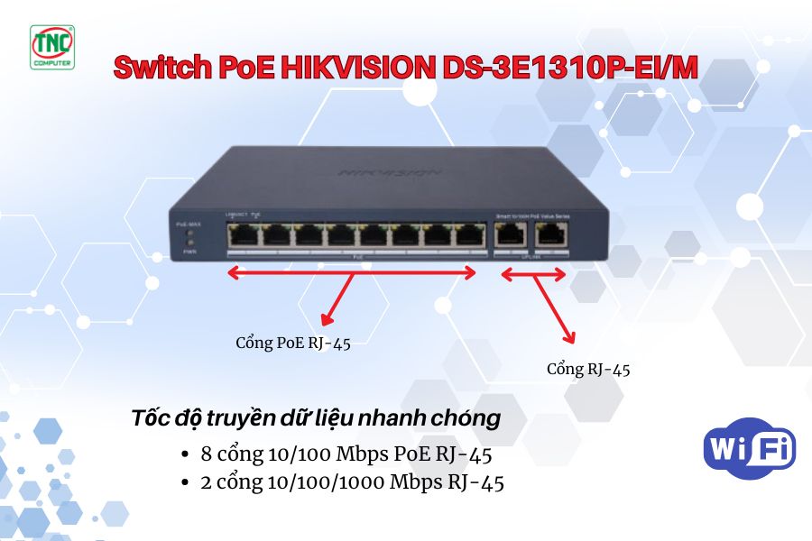 Switch PoE HIKVISION DS-3E1310P-EI/M có tốc độ truyền tải mạnh mẽ