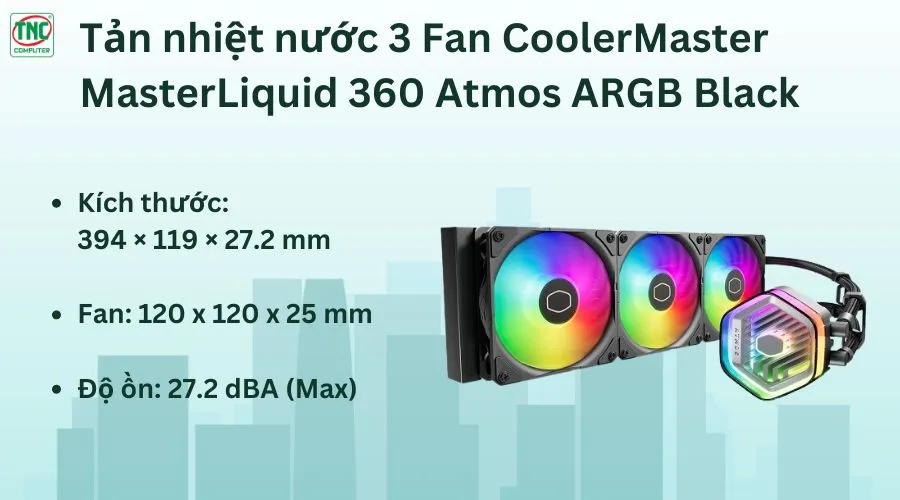 Tản nhiệt nước CoolerMaster MasterLiquid 360 Atmos Black