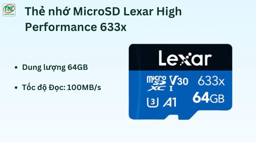 Thẻ nhớ MicroSD Lexar High Performance LSDMI64GBB633A