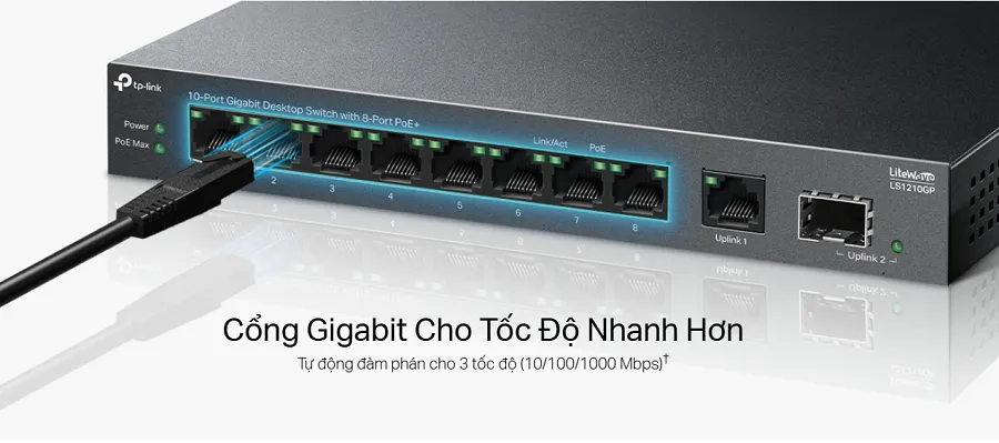 Switch PoE+ TP-Link LS1210GP có hiệu suất mạnh mẽ