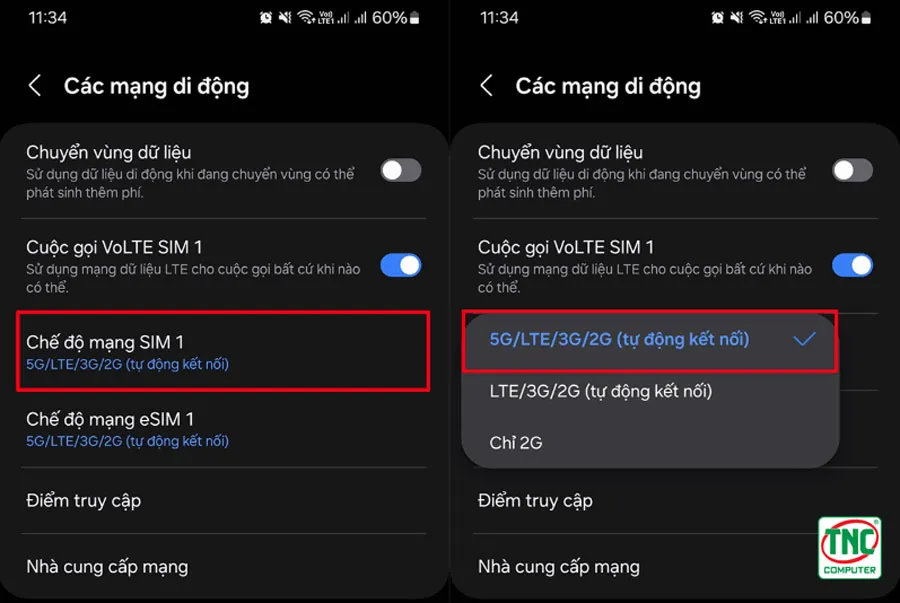 Chọn Chế độ mạng > Ngay lúc này bạn hãy bật tích xanh vào chế độ cao nhất (5G/LTE/4G)