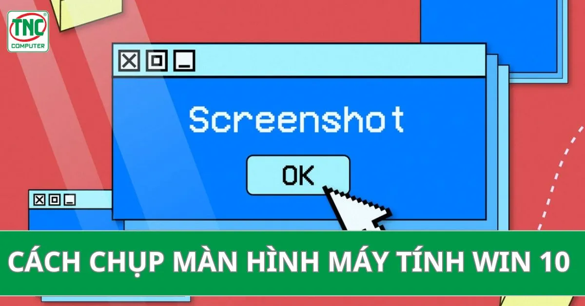 chụp màn hình windows
