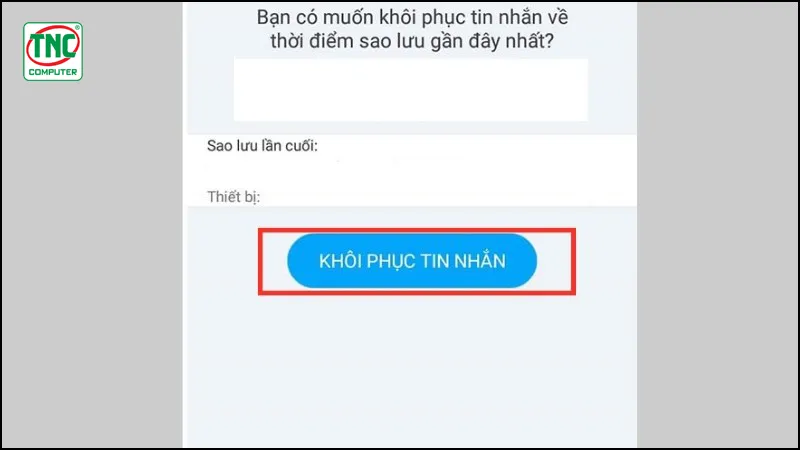 Chọn Khôi phục tin nhắn