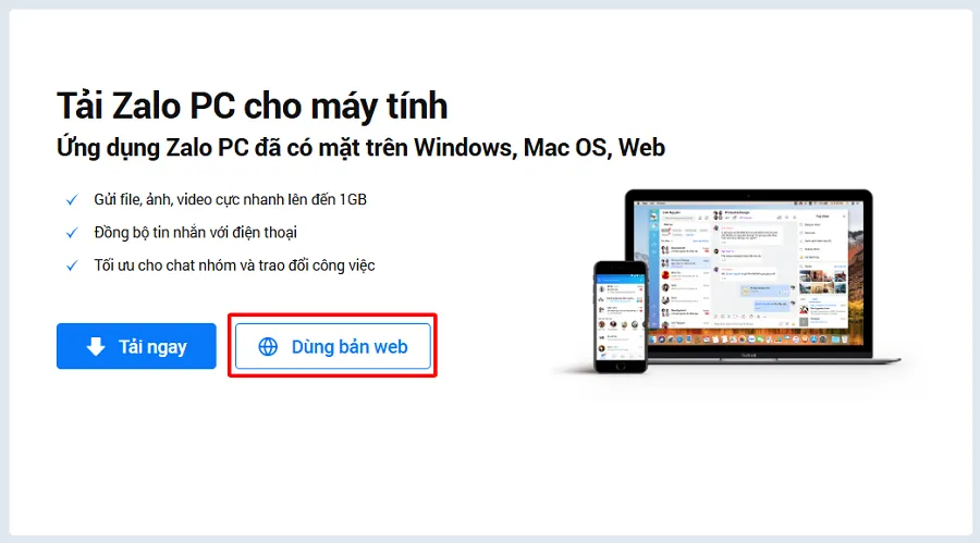 Chọn Dùng bản Web nếu bạn đang sử dụng PC hoặc Laptop