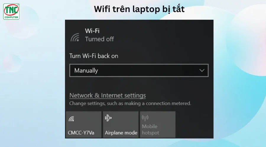 lỗi không kết nối được wifi trên laptop