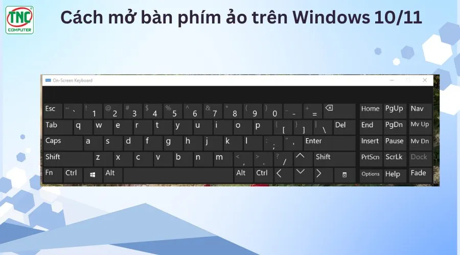 bật bàn phím ảo trên pc