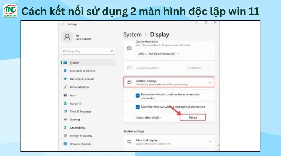 sử dụng 2 màn hình trên win 11