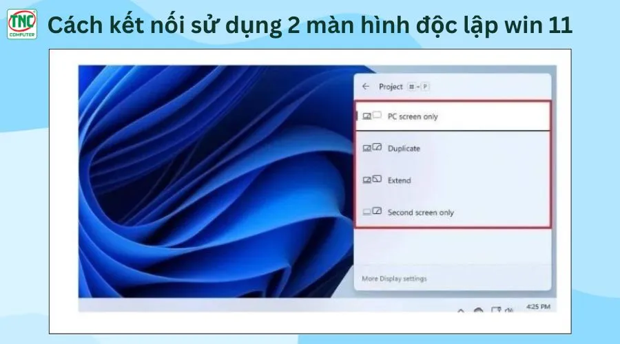 cách sử dụng 2 màn hình độc lập