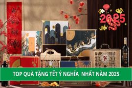 Gợi ý 15+ quà tặng Tết ý nghĩa và thiết thực nhất năm 2025, bạn không nên bỏ lỡ