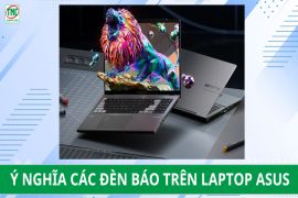 Tất tần tật về ý nghĩa các đèn báo trên laptop asus: Nắm bắt tình trạng máy nhanh chóng