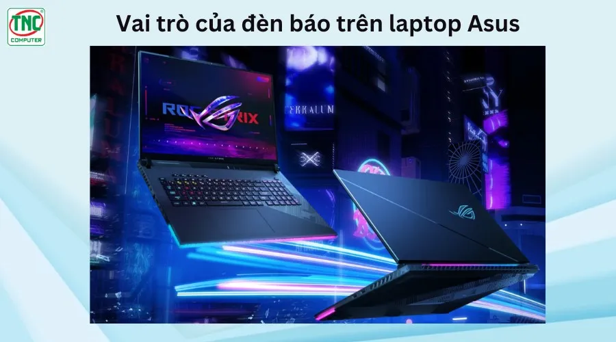 ý nghĩa các đèn báo trên laptop asus