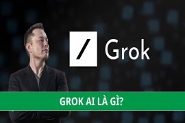 Grok AI là gì? Tính năng vượt trội, phiên bản mới nhất của trí tuệ nhân tạo Grok AI 