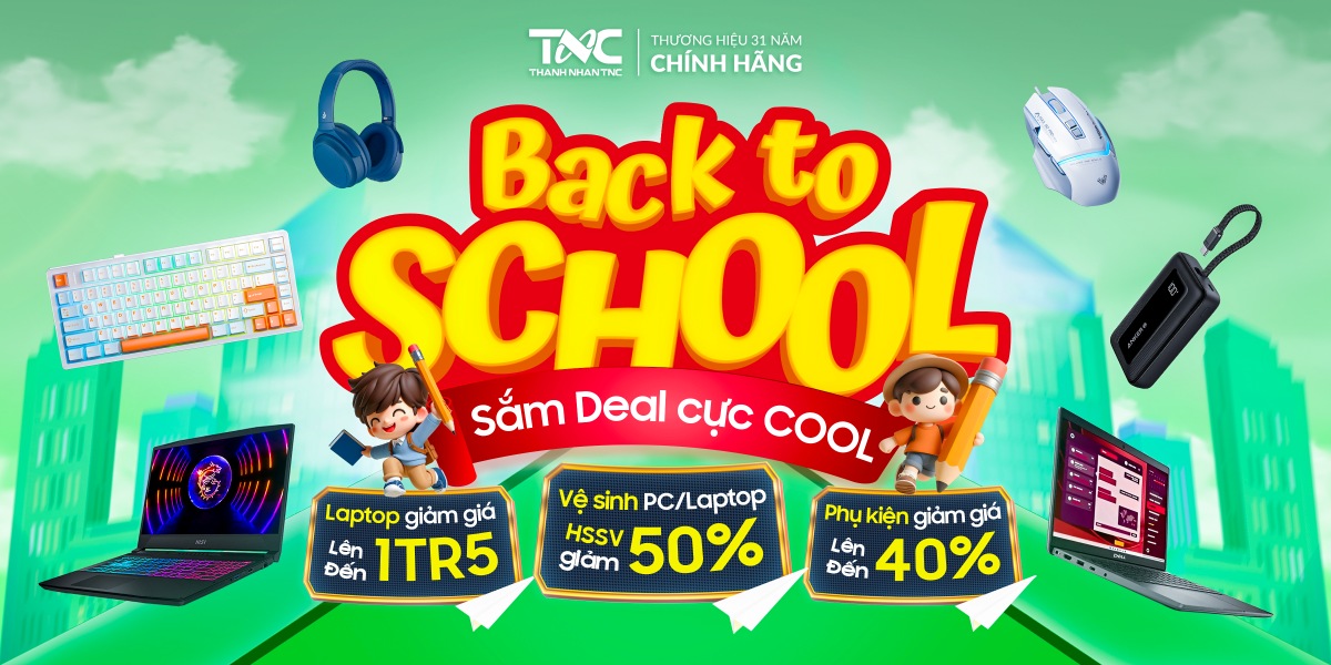 BACK TO SCHOOL - SẮM DEAL CỰC COOL