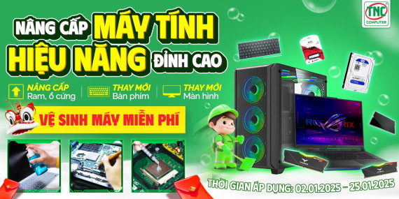 NÂNG CẤP MÁY TÍNH - HIỆU NĂNG ĐỈNH CAO