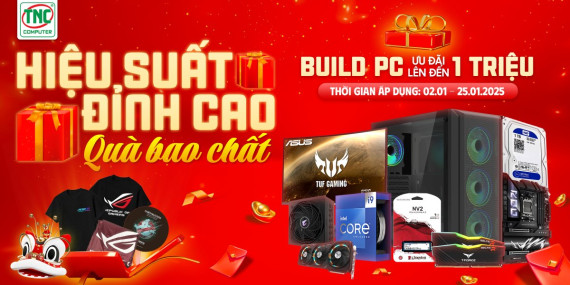 BUILD PC: HIỆU SUẤT ĐỈNH CAO - QUÀ BAO CHẤT